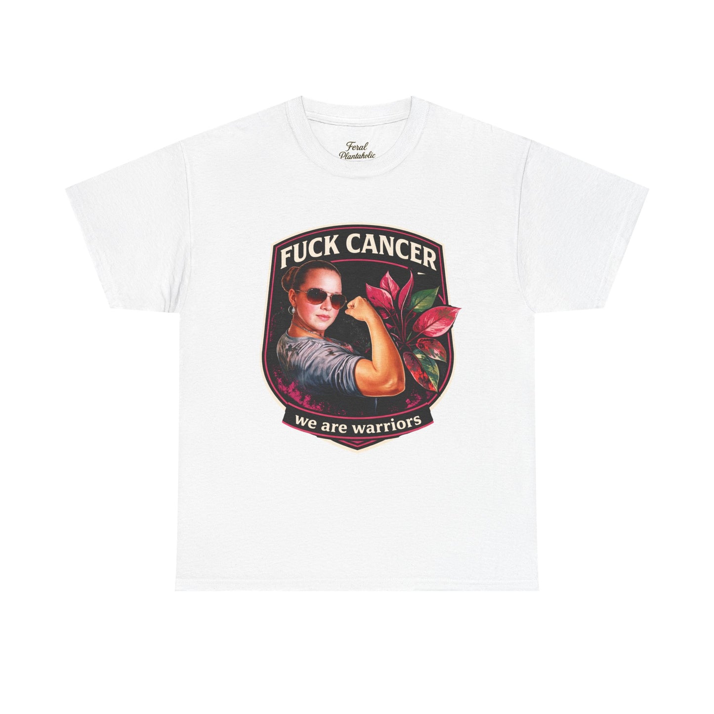 Fuck Cancer Warrior T-Shirt — We Are Warriors Breast Cancer Support Tee