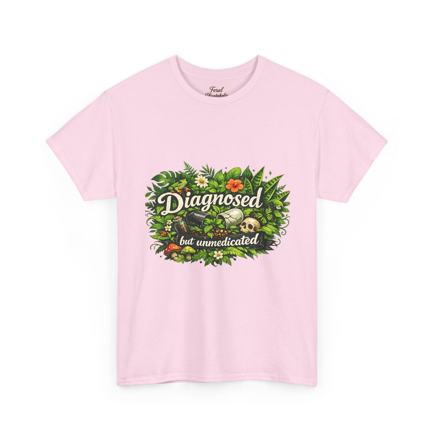 T-Shirt — "Diagnosed but Unmedicated" Floral Mental Health Awareness Tee