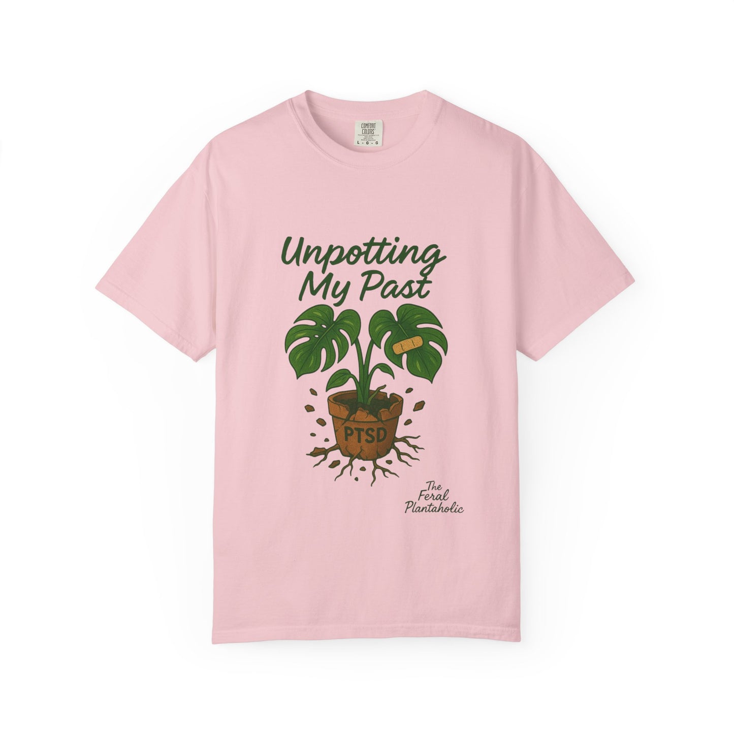 Unisex Garment-Dyed T-Shirt - "Unpotting My Past" with Monstera Design for Mental Health Awareness