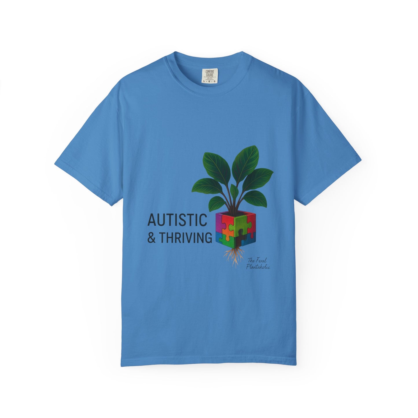 Autistic & Thriving Unisex T-Shirt, Conscious Fashion, Gift for Autism Awareness, Eco-Friendly Apparel, Positive Vibes, Everyday Wear