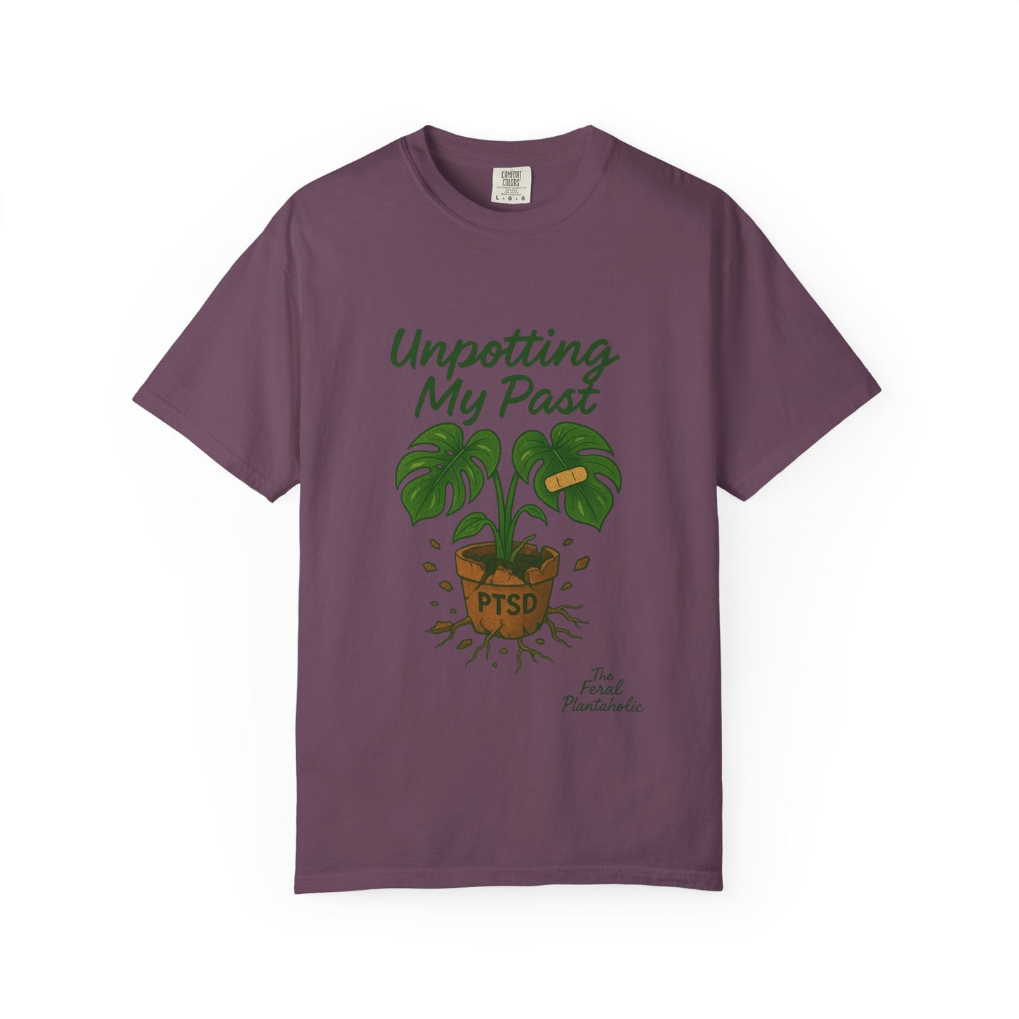Unisex Garment-Dyed T-Shirt - "Unpotting My Past" with Monstera Design for Mental Health Awareness