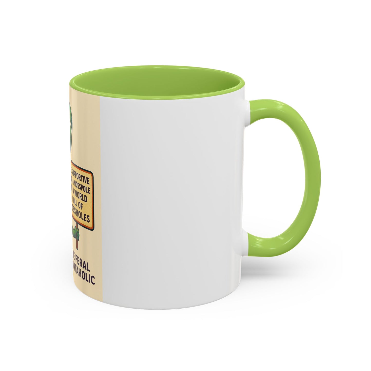 Feral Plantaholic Coffee Mug - Be Supportive Like a Moss Pole, Plant Lover Gift, Gardening Humor, Eco-friendly Mug, Unique Kitchenware