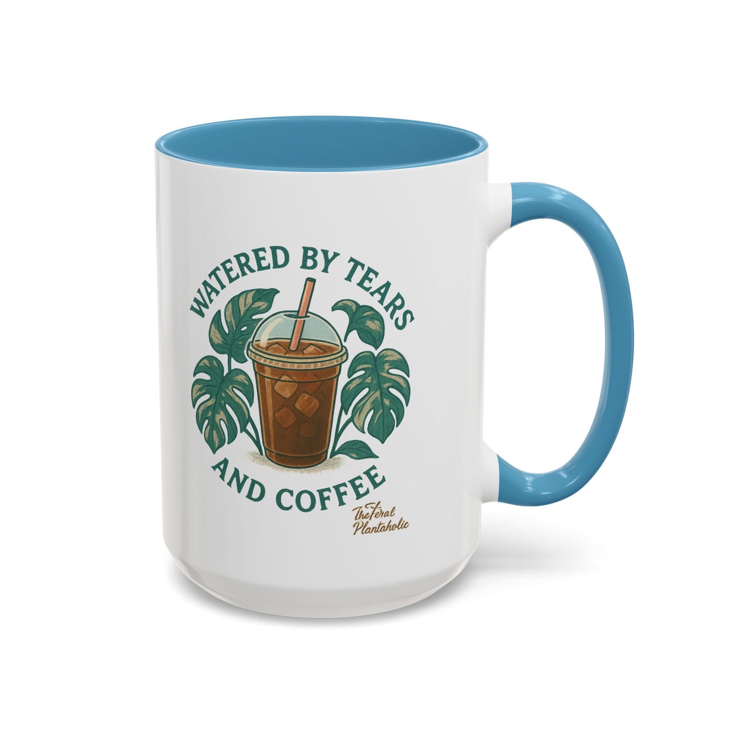 Watered by Tears and Coffee Mug, Funny Coffee Cup, Gift for Coffee Lovers, Inspirational Beverage Mug, Unique Kitchen Decor
