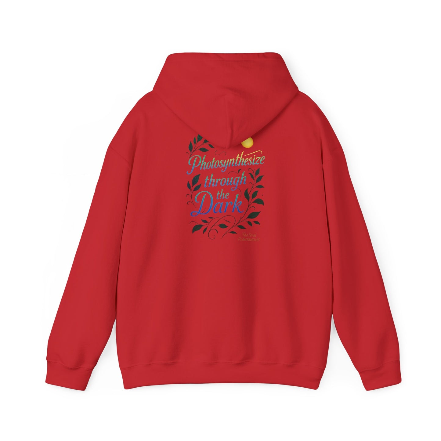 Eco-Friendly Graphic Hoodie for Nature Lovers - 'Photosynthesize through the Dark', Cozy Sweatshirt for Earth Day, Gift for Plant [...]