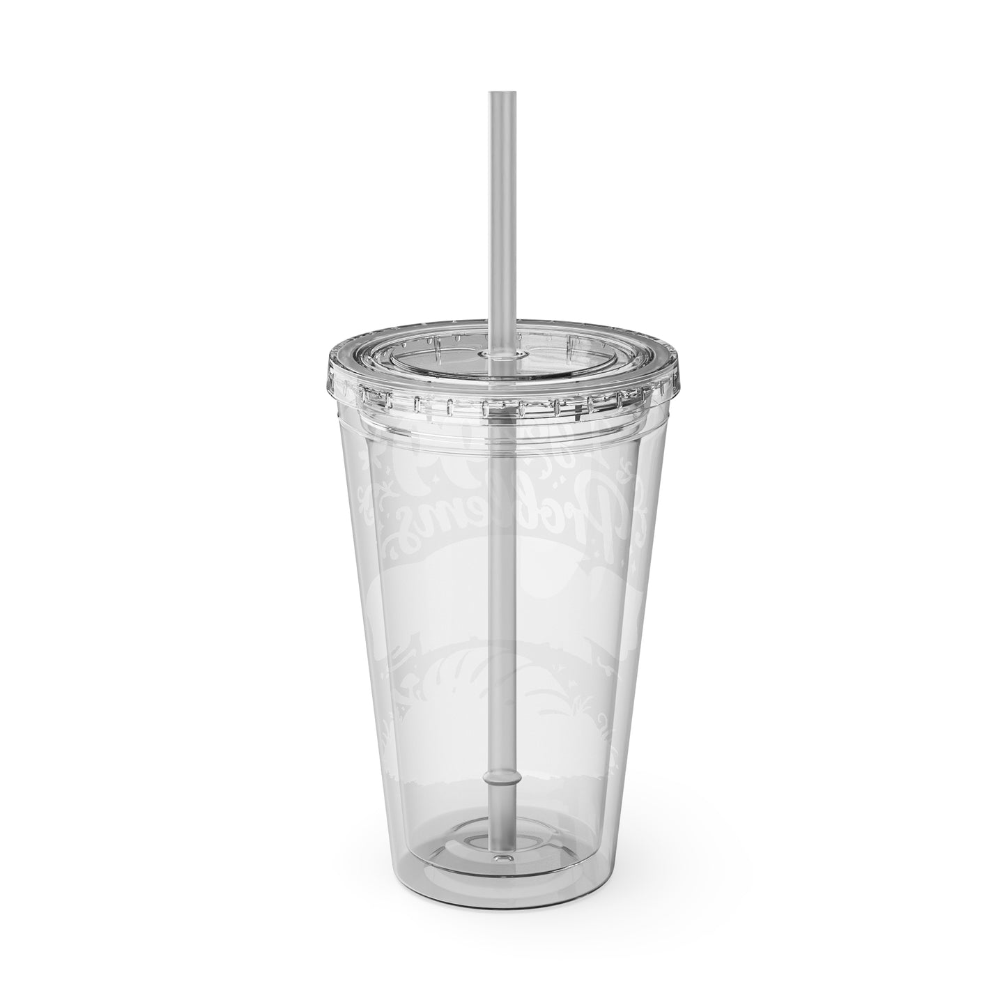 Sunsplash 16oz Tumbler with Straw — "I Got 99 Problems But a Dropped Leaf Ain't One" Plant Lover Cup