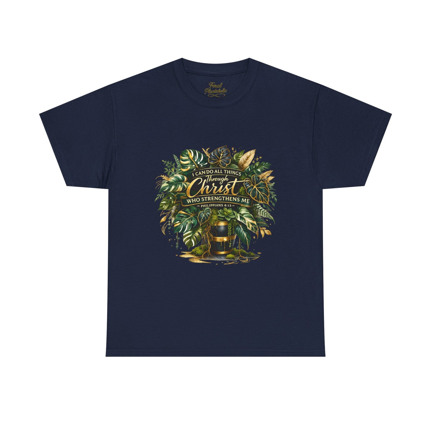 Christian Faith T-Shirt — "Christ Who Strengthens Me" Botanical Design