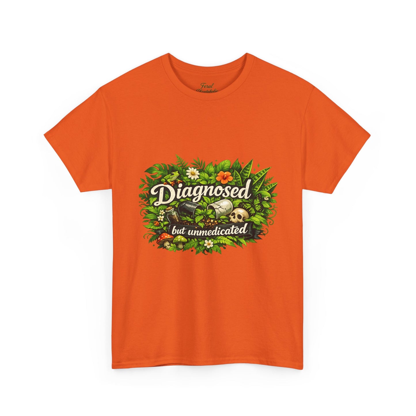 T-Shirt — "Diagnosed but Unmedicated" Floral Mental Health Awareness Tee