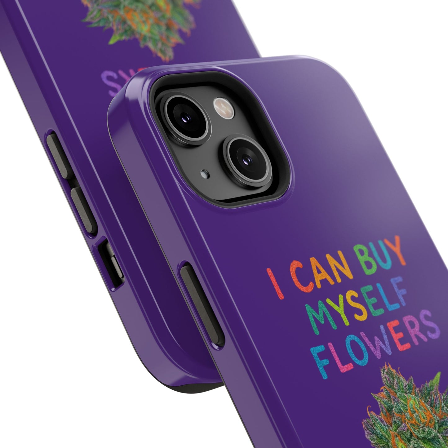 Impact-Resistant Phone Case — "I Can Buy Myself Flowers" Colorful Floral Statement