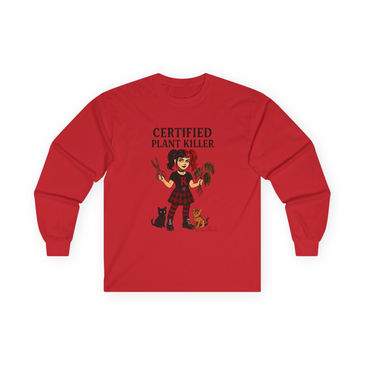 Unisex Long Sleeve Tee - Certified Plant Killer Shirt, Gift for Gardeners, Plant Lovers, Funny Gift, Home Decor