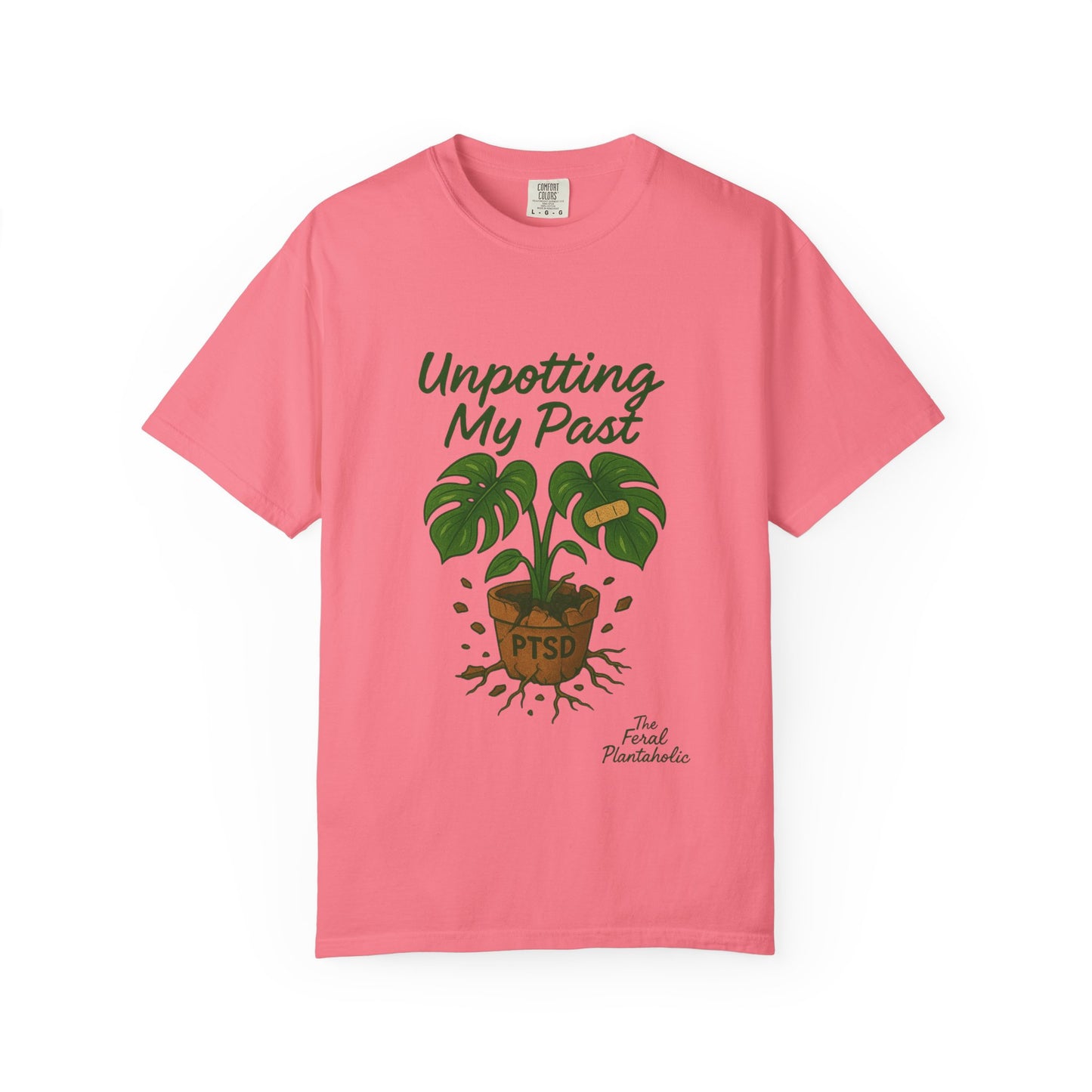 Unisex Garment-Dyed T-Shirt - "Unpotting My Past" with Monstera Design for Mental Health Awareness