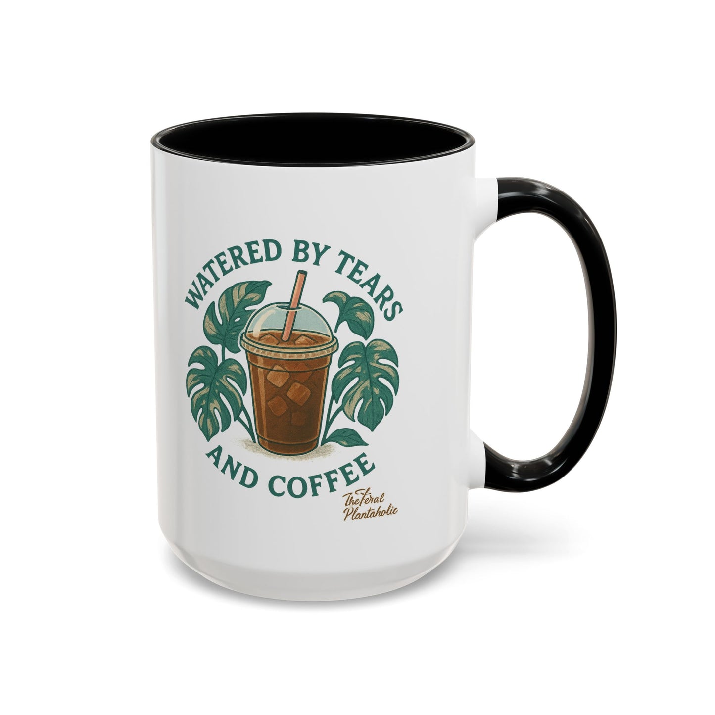 Watered by Tears and Coffee Mug, Funny Coffee Cup, Gift for Coffee Lovers, Inspirational Beverage Mug, Unique Kitchen Decor