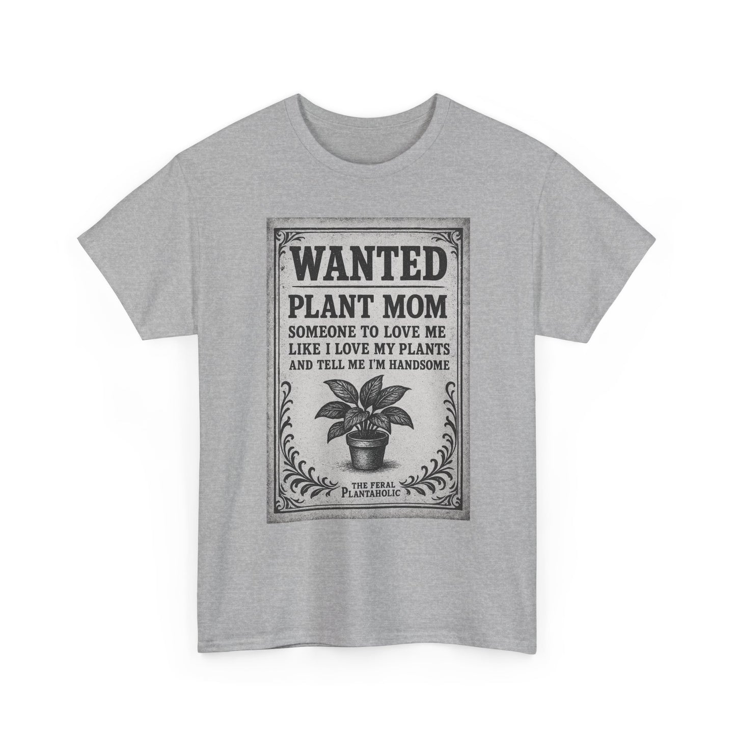Wanted Plant Mom Unisex Heavy Cotton Tee, Plant Lover Gift, Gardening Shirt, Botanical Humor Tee, Houseplant Mom Apparel