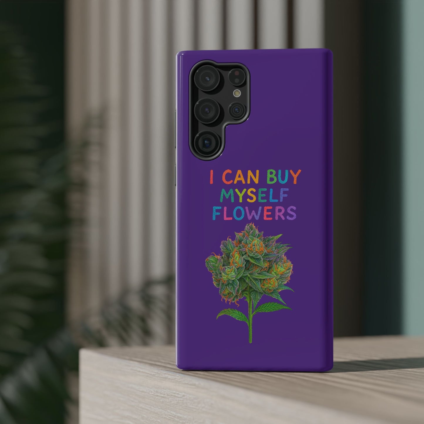 Impact-Resistant Phone Case — "I Can Buy Myself Flowers" Colorful Floral Statement