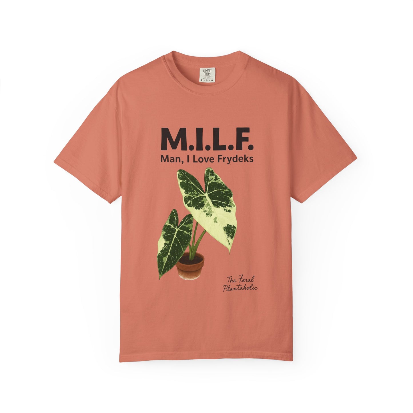 M.I.L.F. Plant Lover Unisex T-Shirt