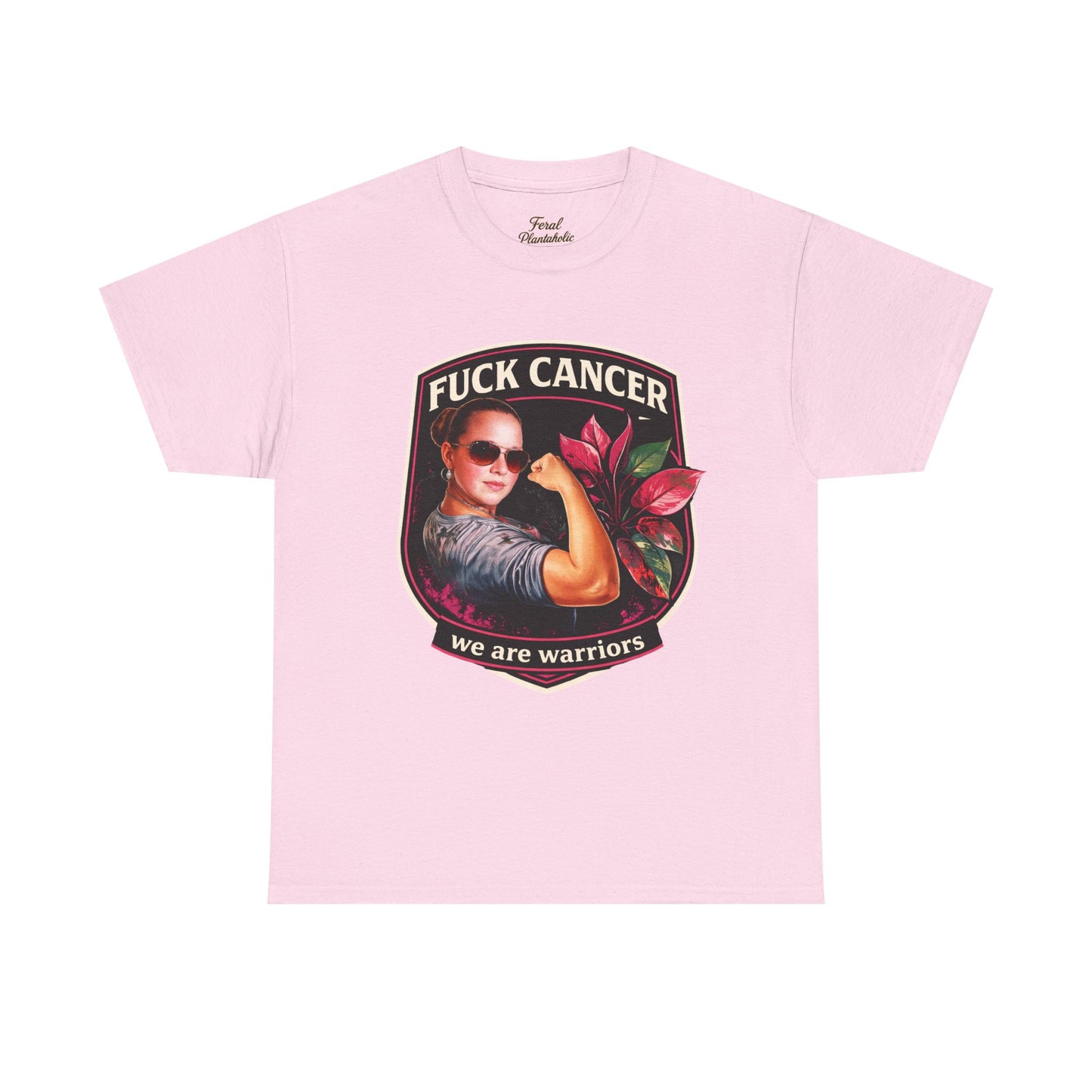 Fuck Cancer Warrior T-Shirt — We Are Warriors Breast Cancer Support Tee