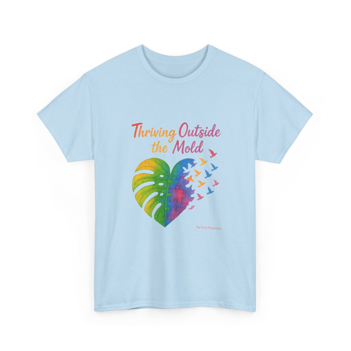 Colorful Inspirational T-Shirt, Unisex Heavy Cotton Tee for Moods, Casual Wear, Gifts for Friends, Self-Love, Spring Fashion