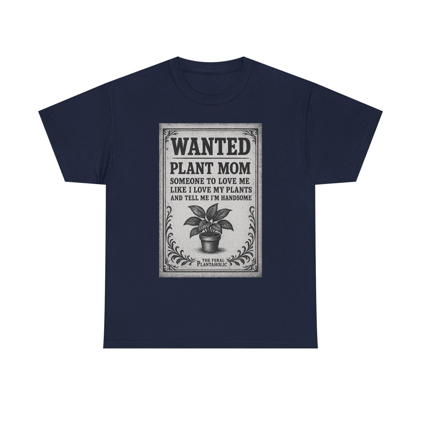 Wanted Plant Mom Unisex Heavy Cotton Tee, Plant Lover Gift, Gardening Shirt, Botanical Humor Tee, Houseplant Mom Apparel