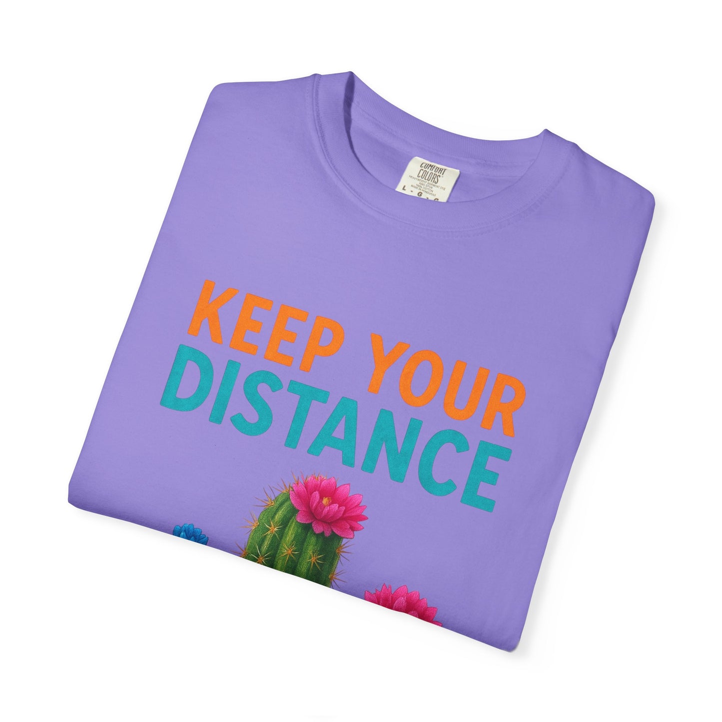 Keep Your Distance Cactus T-Shirt — "It's Safer" Humorous Social Distancing Tee