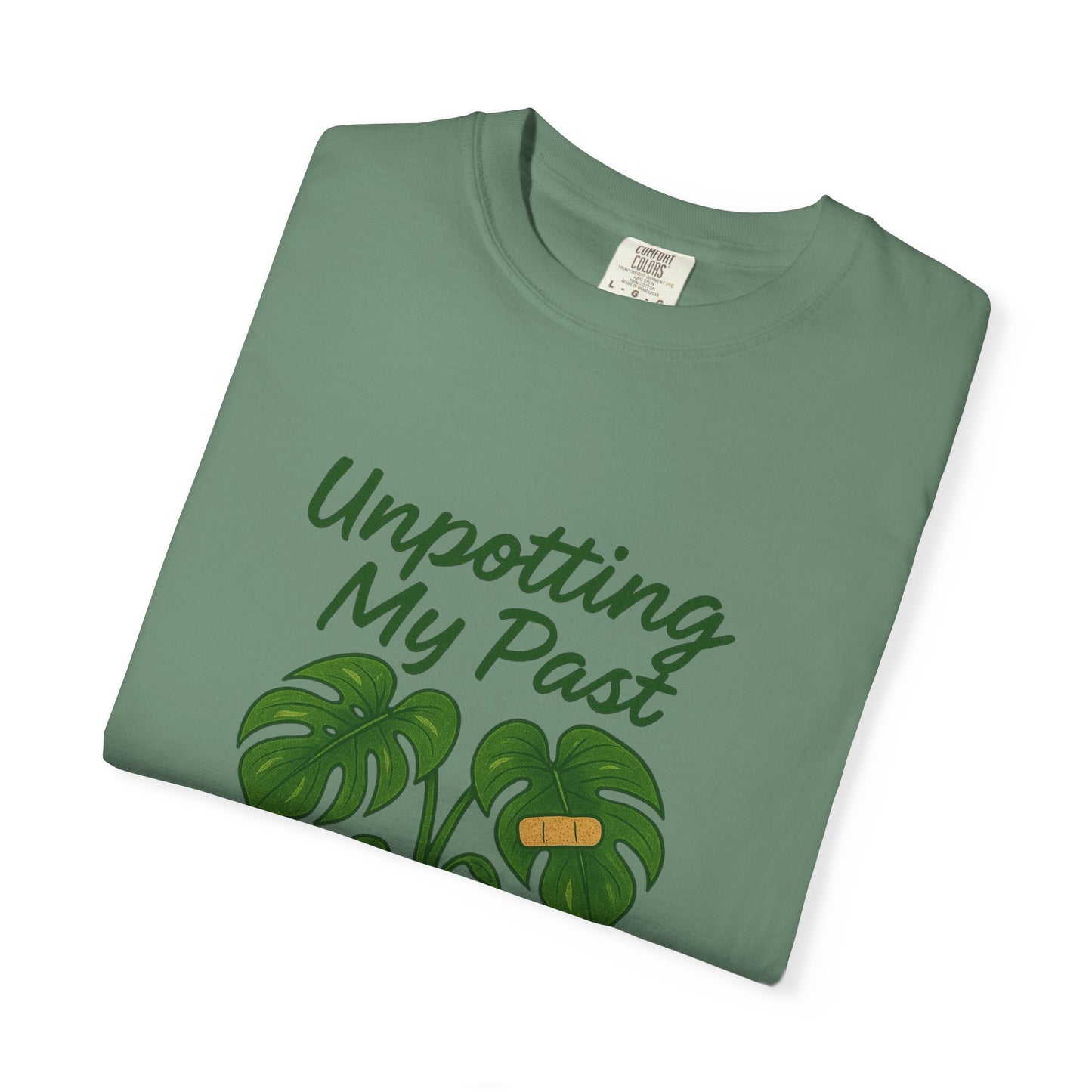 Unisex Garment-Dyed T-Shirt - "Unpotting My Past" with Monstera Design for Mental Health Awareness