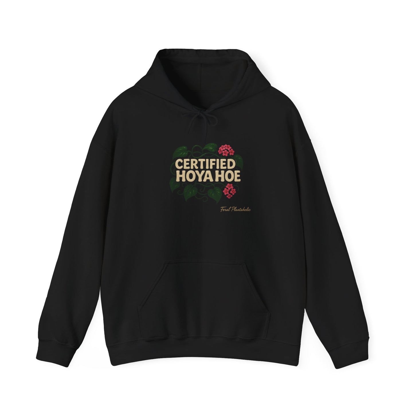 Certified Hoya Hoe Hoodie, Cute Plant Lover Sweatshirt, Gardening Gift, Cozy Unisex Sweater, Nature Lover Apparel