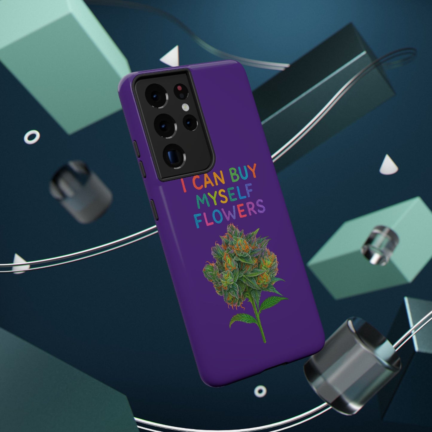 Impact-Resistant Phone Case — "I Can Buy Myself Flowers" Colorful Floral Statement