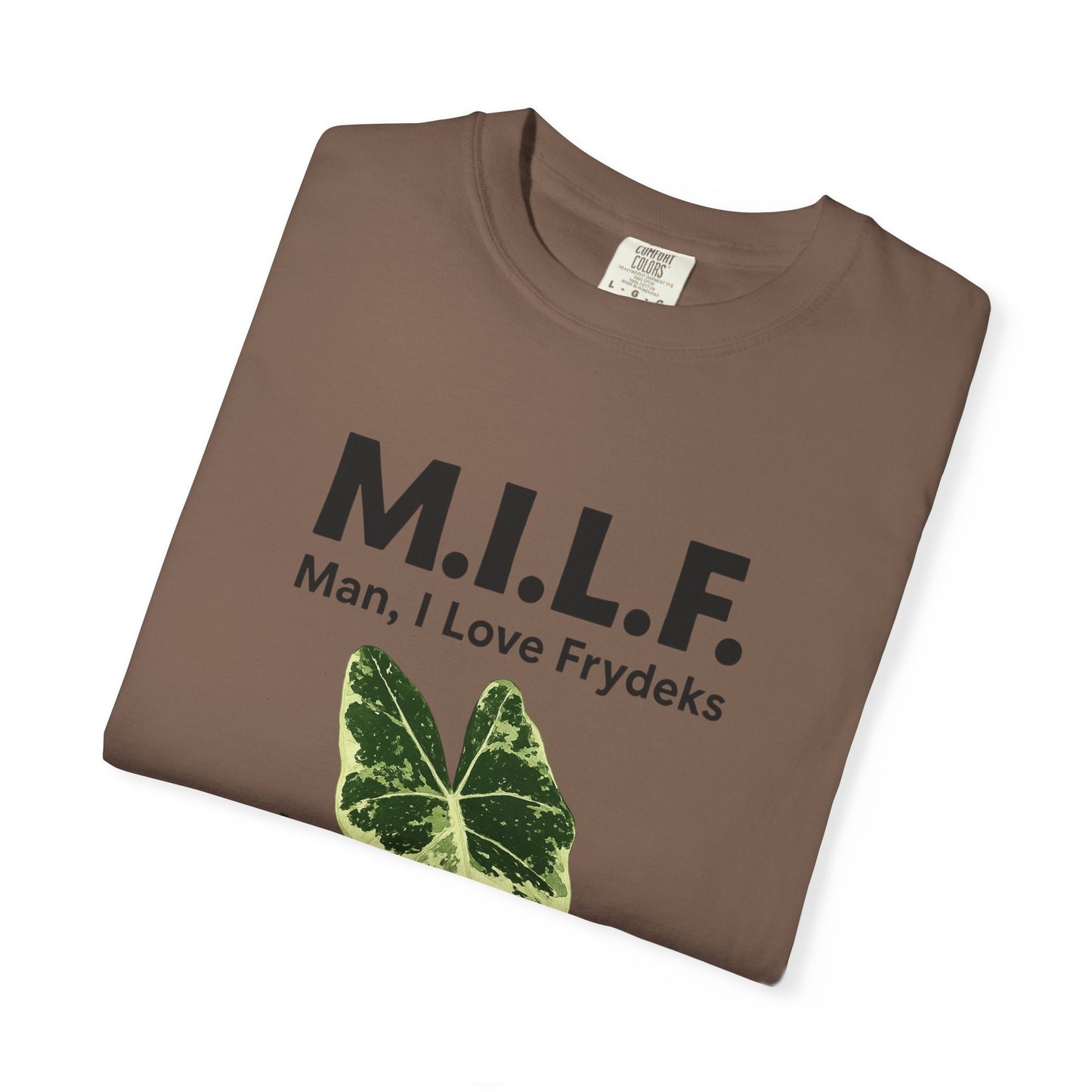 M.I.L.F. Plant Lover Unisex T-Shirt