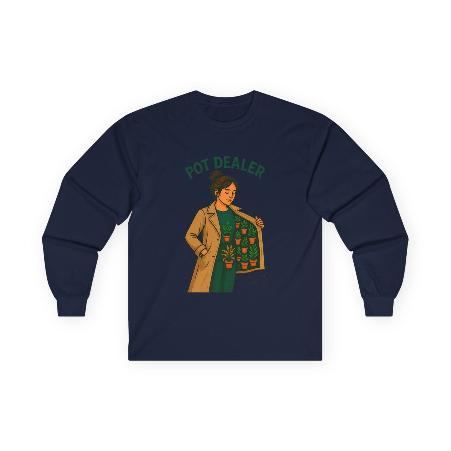 Pot Dealer Long Sleeve Tee, Fun Gift for Cannabis Lovers, Cozy Fall Fashion, Perfect for 420 Celebrations, Plant Lover Gift