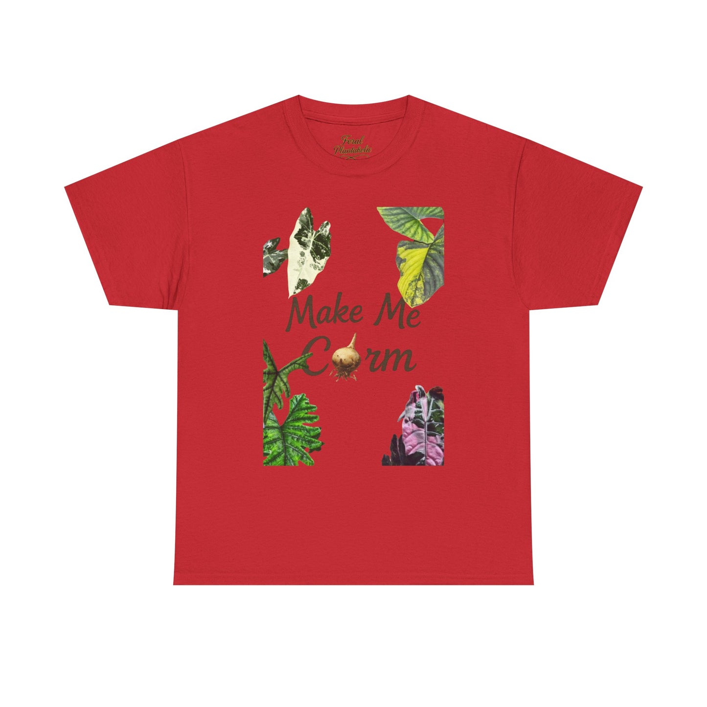 Make Me Corm Tee — Floral Graphic Cotton T‑Shirt
