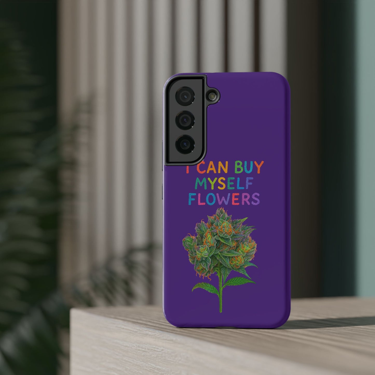 Impact-Resistant Phone Case — "I Can Buy Myself Flowers" Colorful Floral Statement