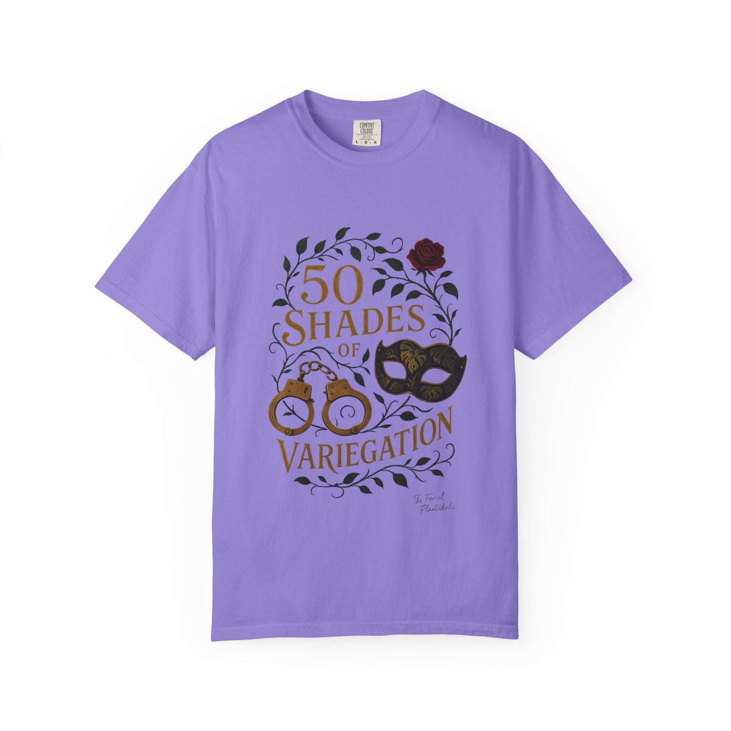 50 Shades of Variegation T-Shirt