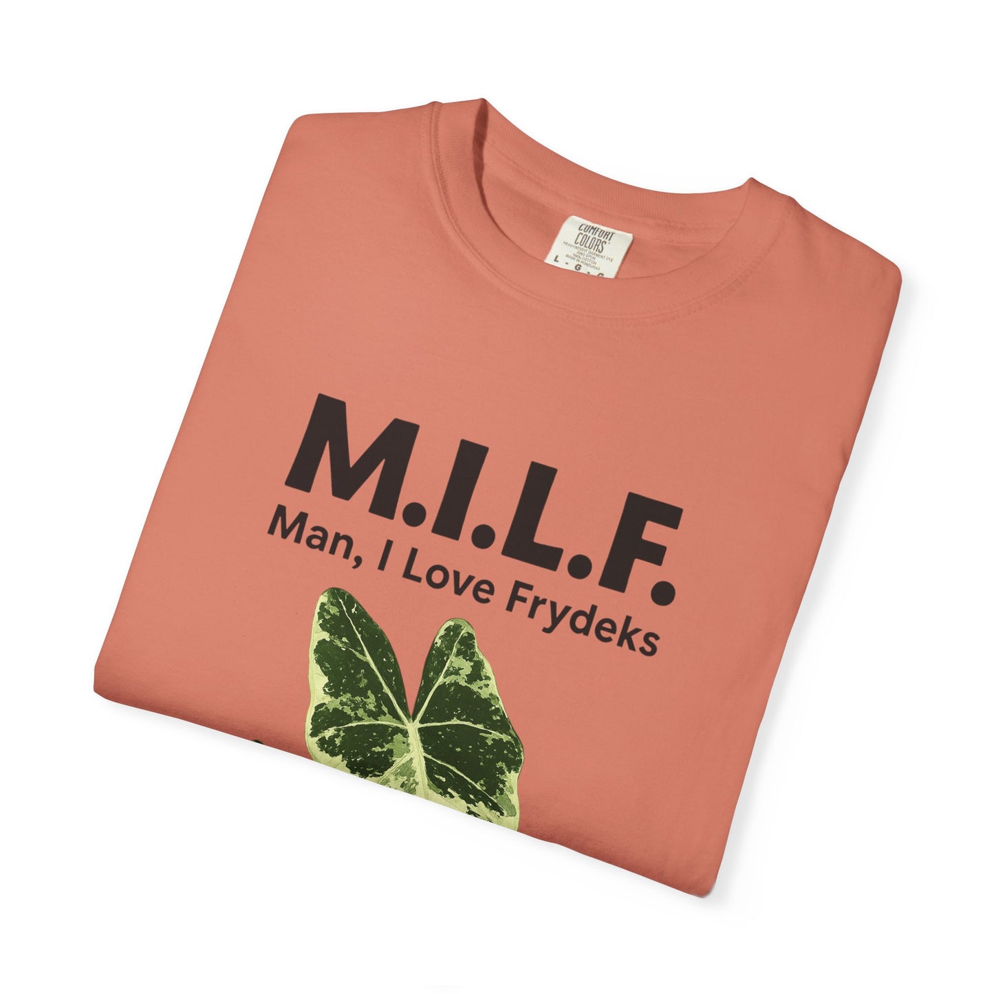 M.I.L.F. Plant Lover Unisex T-Shirt