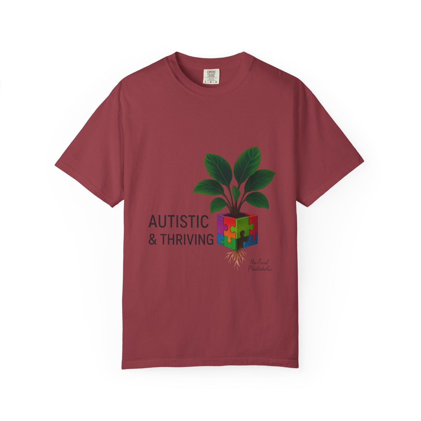 Autistic & Thriving Unisex T-Shirt, Conscious Fashion, Gift for Autism Awareness, Eco-Friendly Apparel, Positive Vibes, Everyday Wear