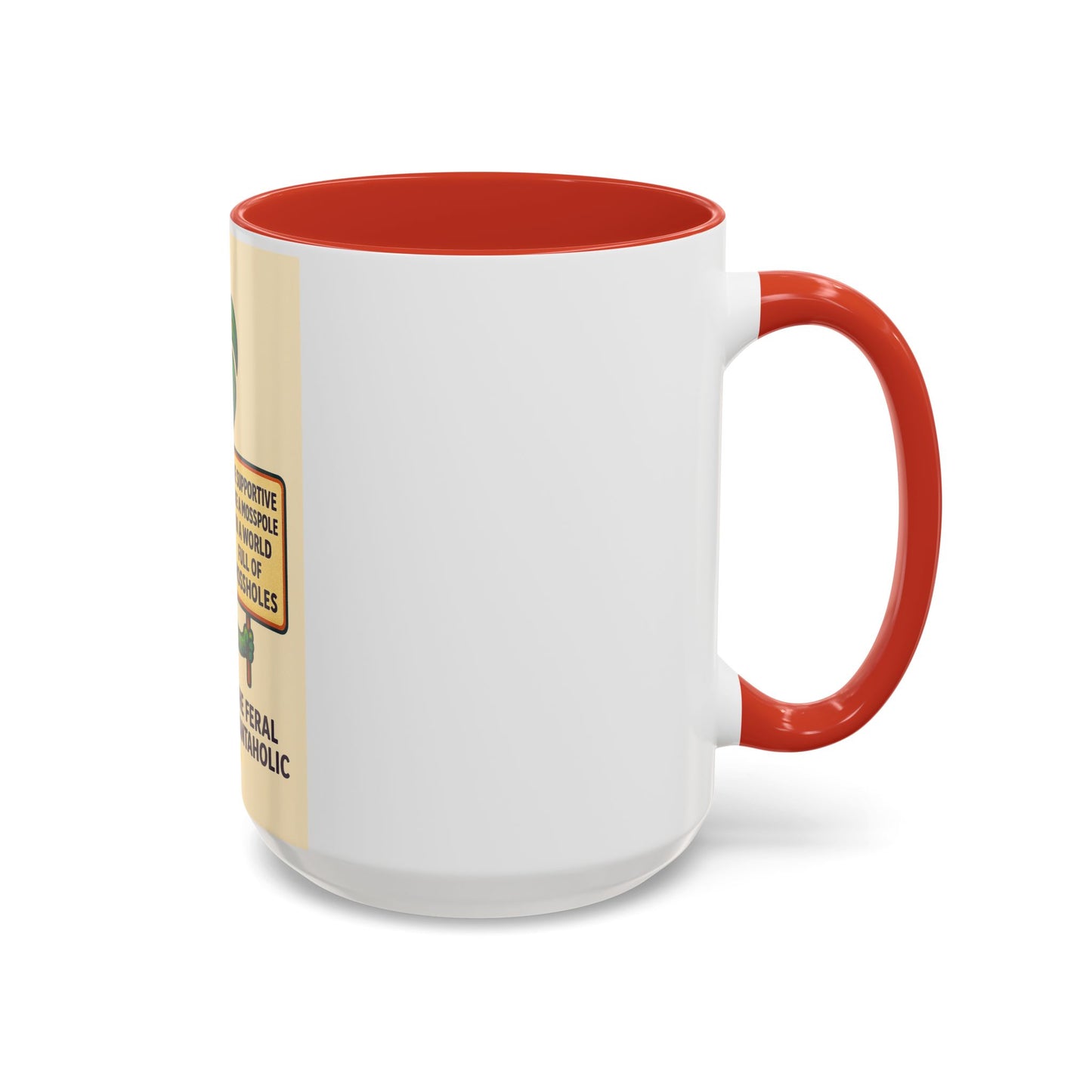 Feral Plantaholic Coffee Mug - Be Supportive Like a Moss Pole, Plant Lover Gift, Gardening Humor, Eco-friendly Mug, Unique Kitchenware