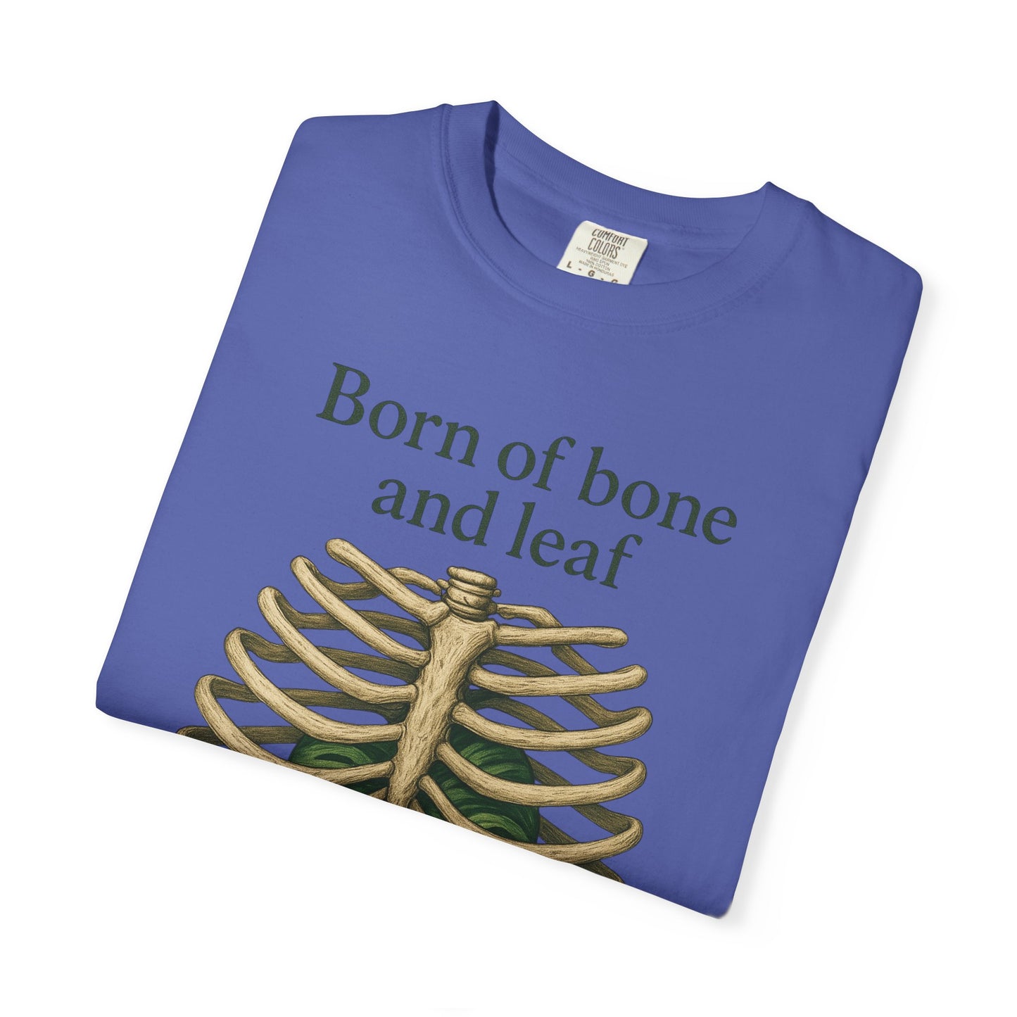 Born of Bone and Leaf T-Shirt — Botanical Ribcage Graphic Tee