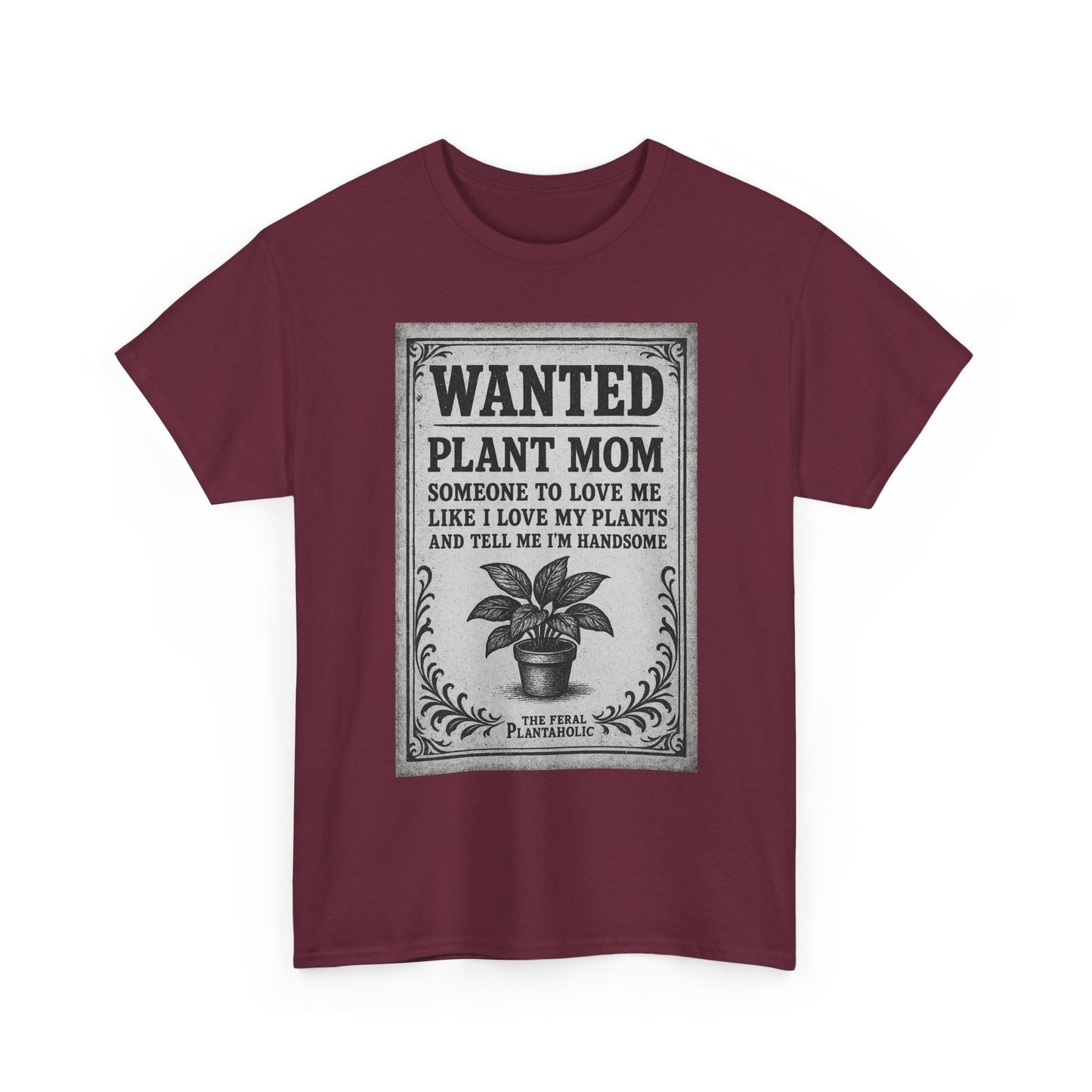 Wanted Plant Mom Unisex Heavy Cotton Tee, Plant Lover Gift, Gardening Shirt, Botanical Humor Tee, Houseplant Mom Apparel