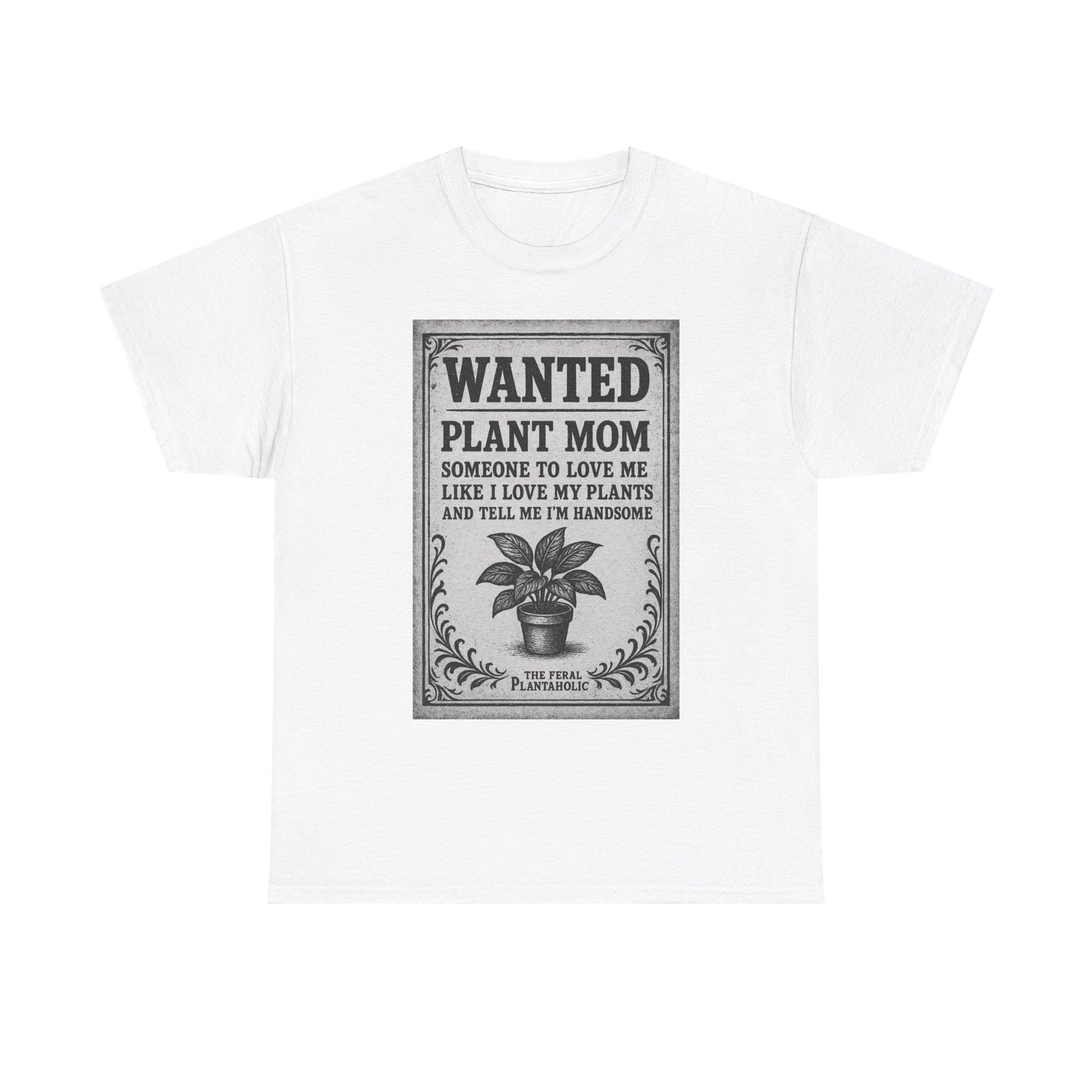 Wanted Plant Mom Unisex Heavy Cotton Tee, Plant Lover Gift, Gardening Shirt, Botanical Humor Tee, Houseplant Mom Apparel