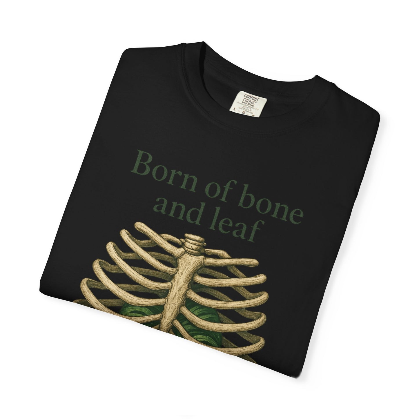 Born of Bone and Leaf T-Shirt — Botanical Ribcage Graphic Tee