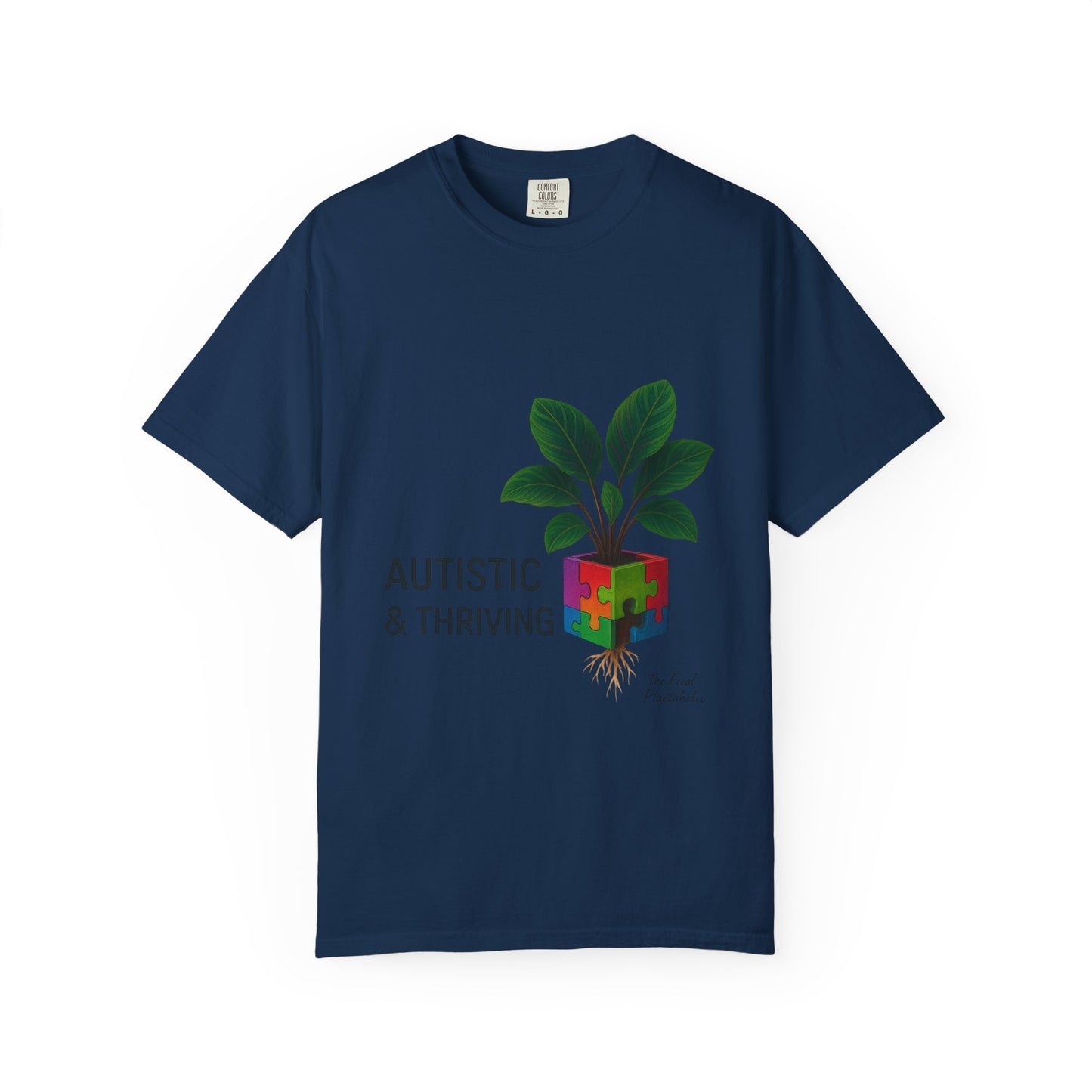 Autistic & Thriving Unisex T-Shirt, Conscious Fashion, Gift for Autism Awareness, Eco-Friendly Apparel, Positive Vibes, Everyday Wear