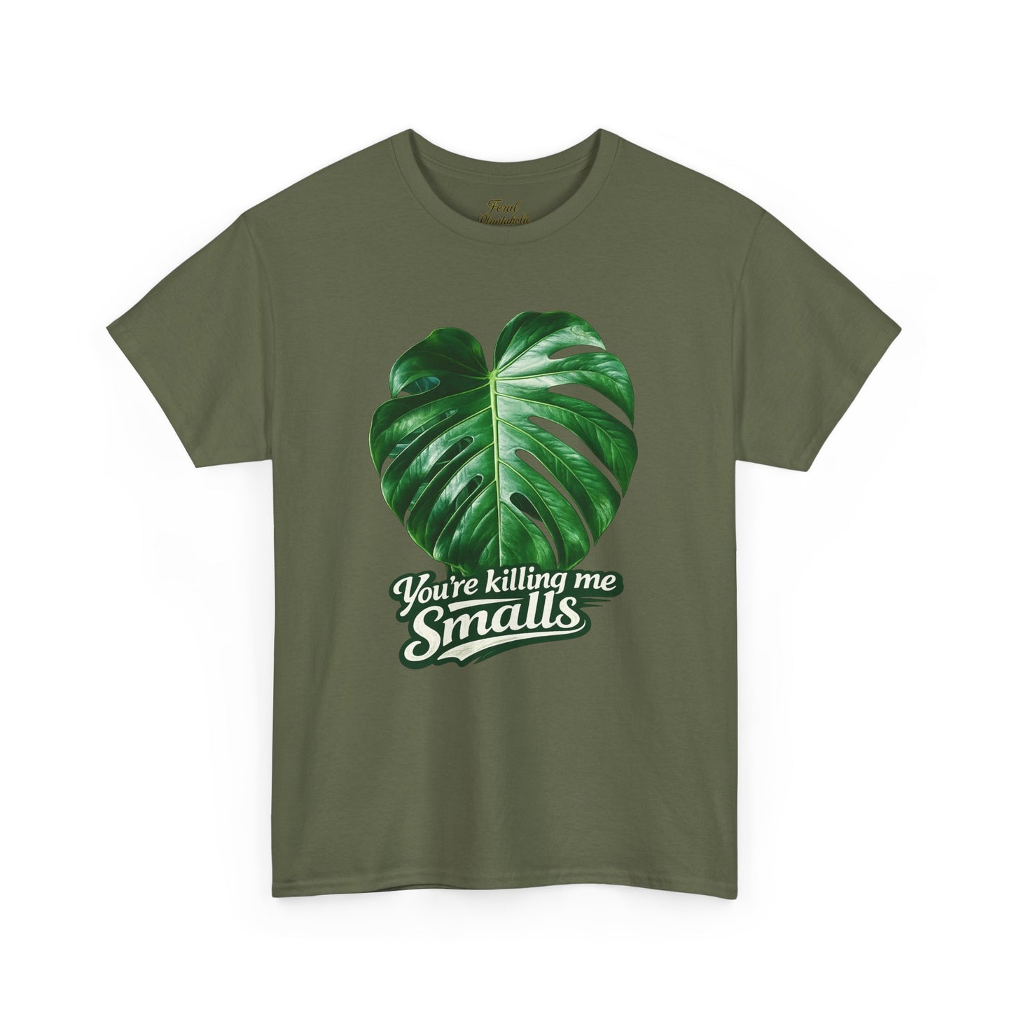 T‑Shirt — "You’re Killing Me Smalls" Monstera Leaf Vintage Graphic Tee