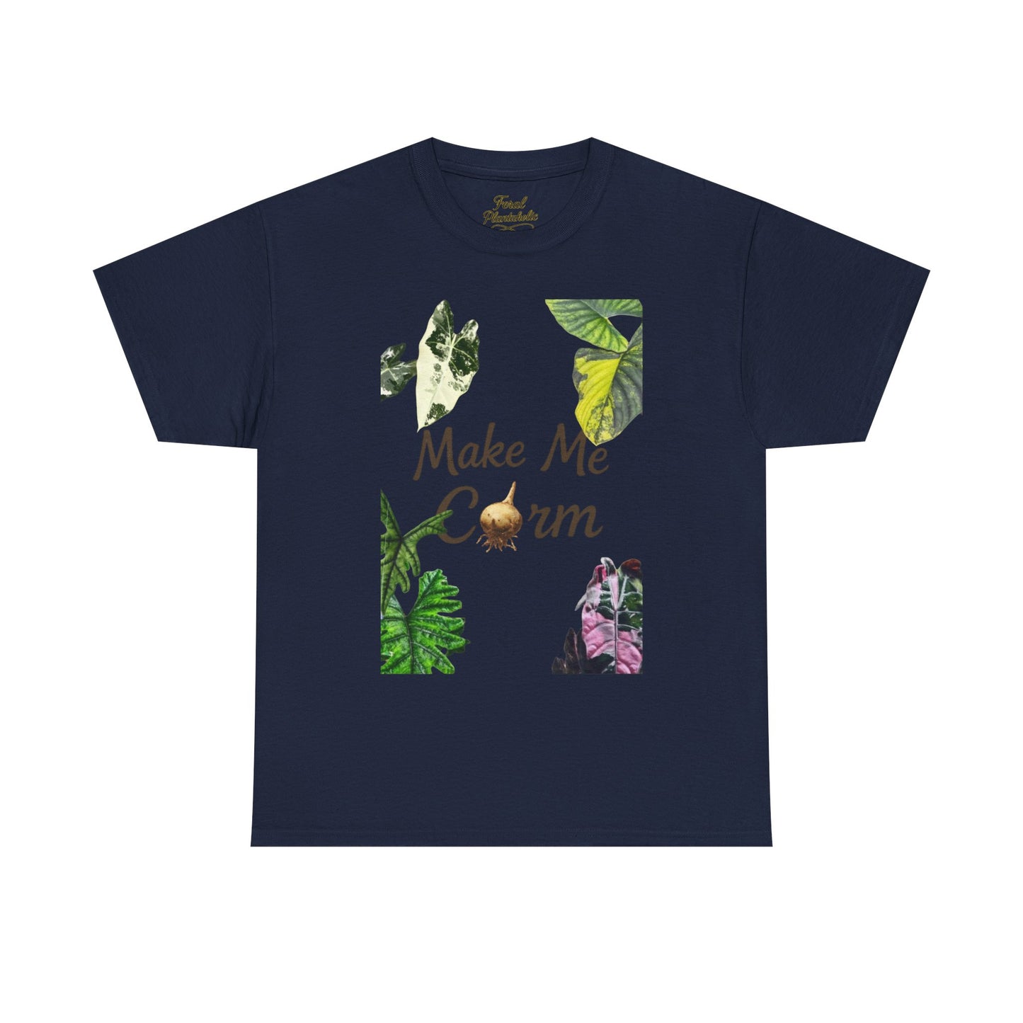 Make Me Corm Tee — Floral Graphic Cotton T‑Shirt