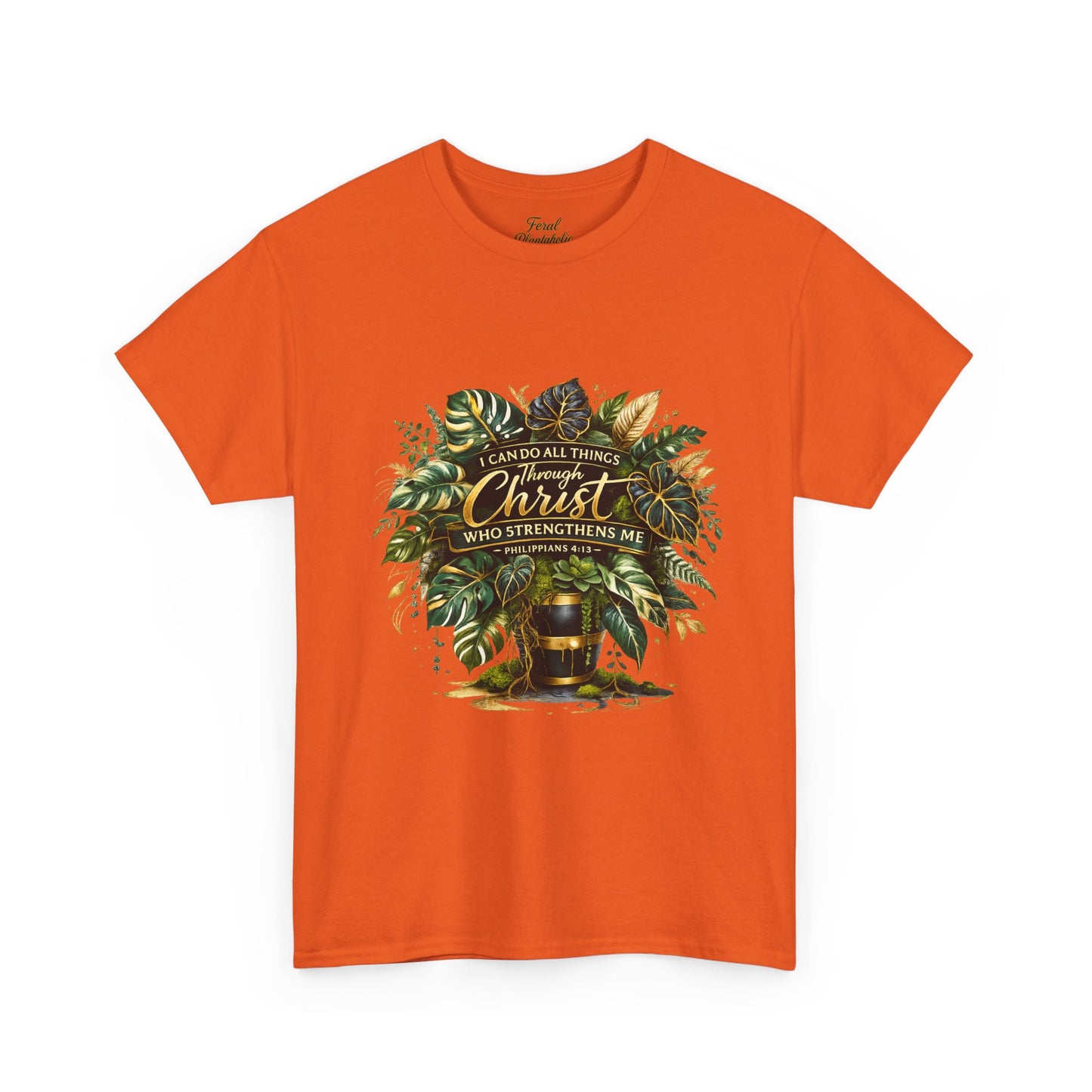 Christian Faith T-Shirt — "Christ Who Strengthens Me" Botanical Design