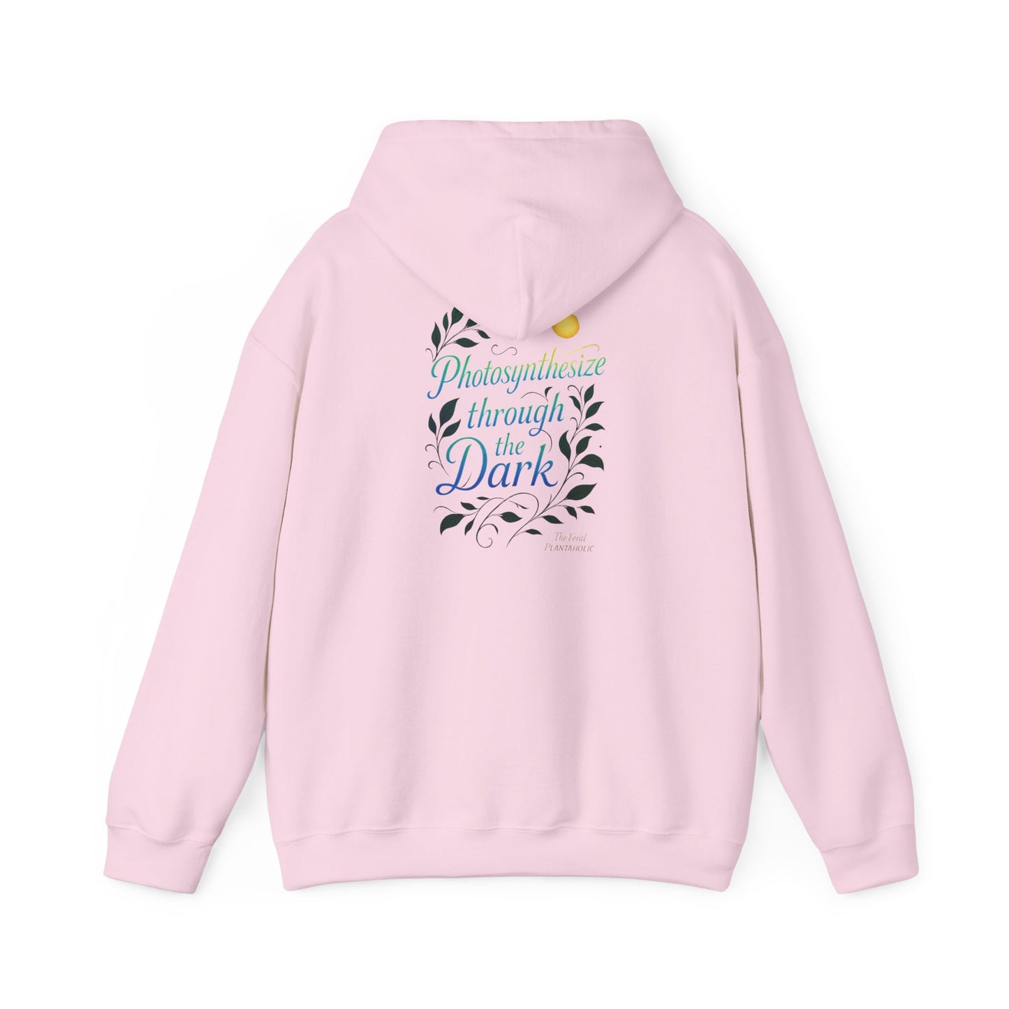 Eco-Friendly Graphic Hoodie for Nature Lovers - 'Photosynthesize through the Dark', Cozy Sweatshirt for Earth Day, Gift for Plant [...]