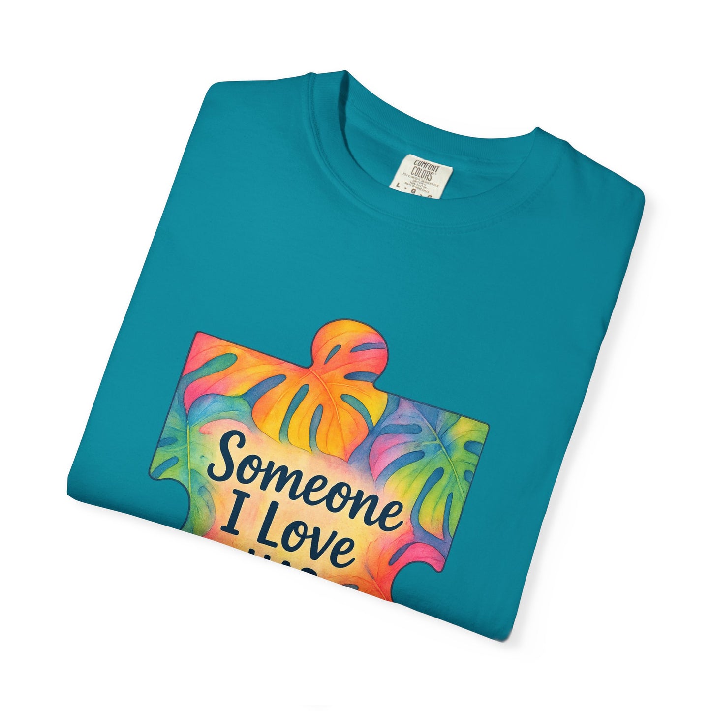 Autism Awareness T-Shirt — "Someone I Love Has Autism" Colorful Puzzle Design