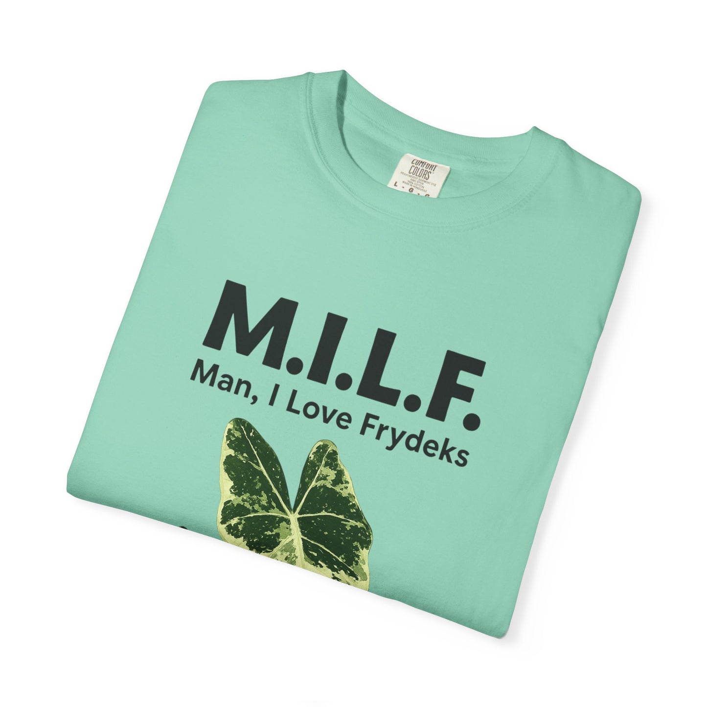 M.I.L.F. Plant Lover Unisex T-Shirt