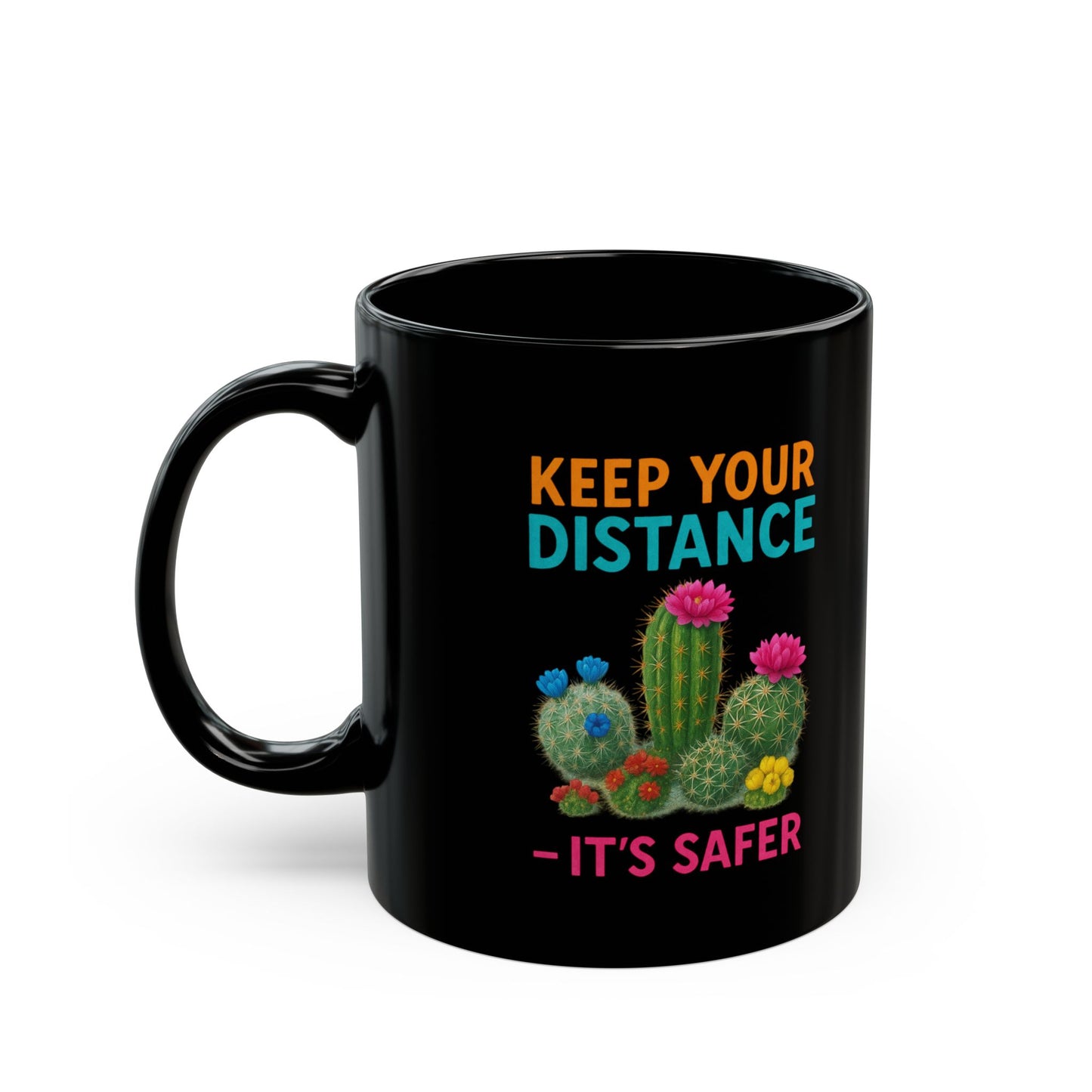Keep Your Distance Cactus Mug — Funny COVID Social Distancing Black Coffee Cup