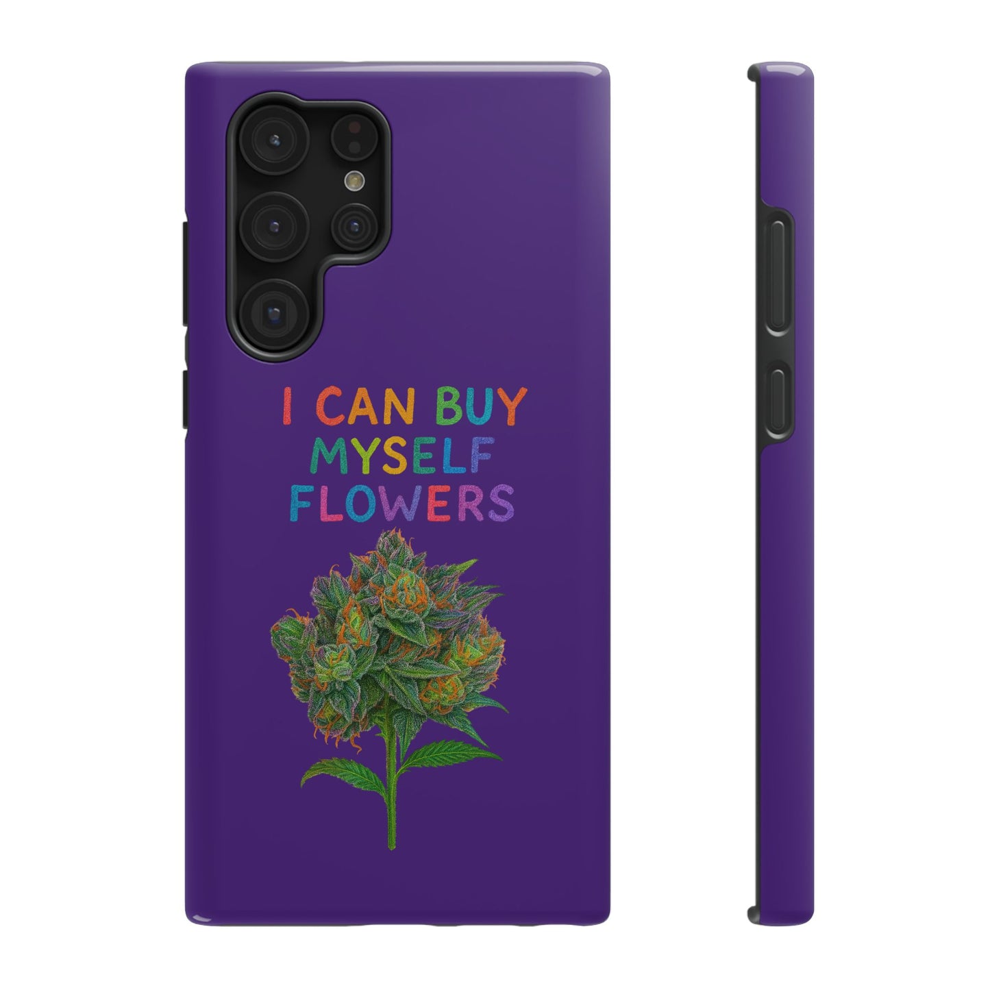 Impact-Resistant Phone Case — "I Can Buy Myself Flowers" Colorful Floral Statement