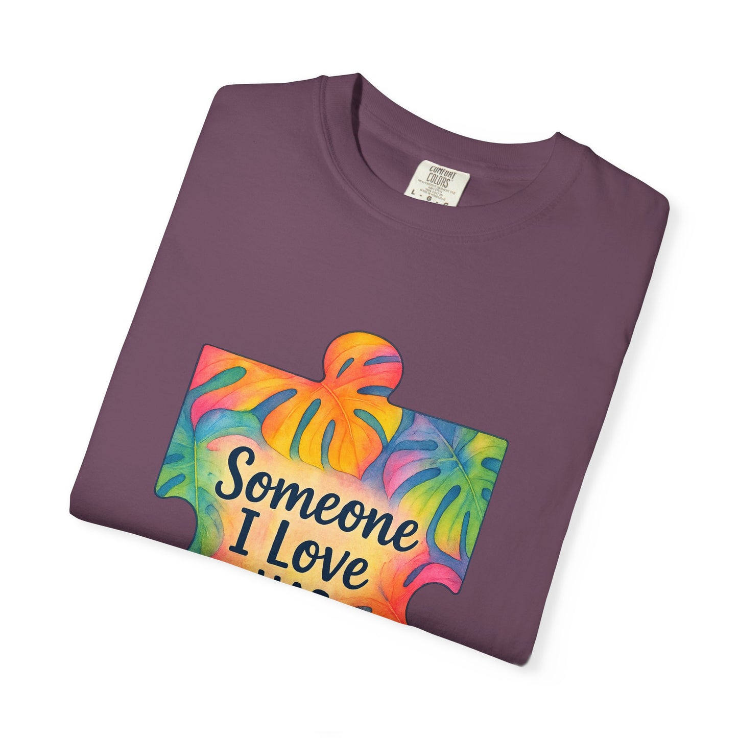 Autism Awareness T-Shirt — "Someone I Love Has Autism" Colorful Puzzle Design