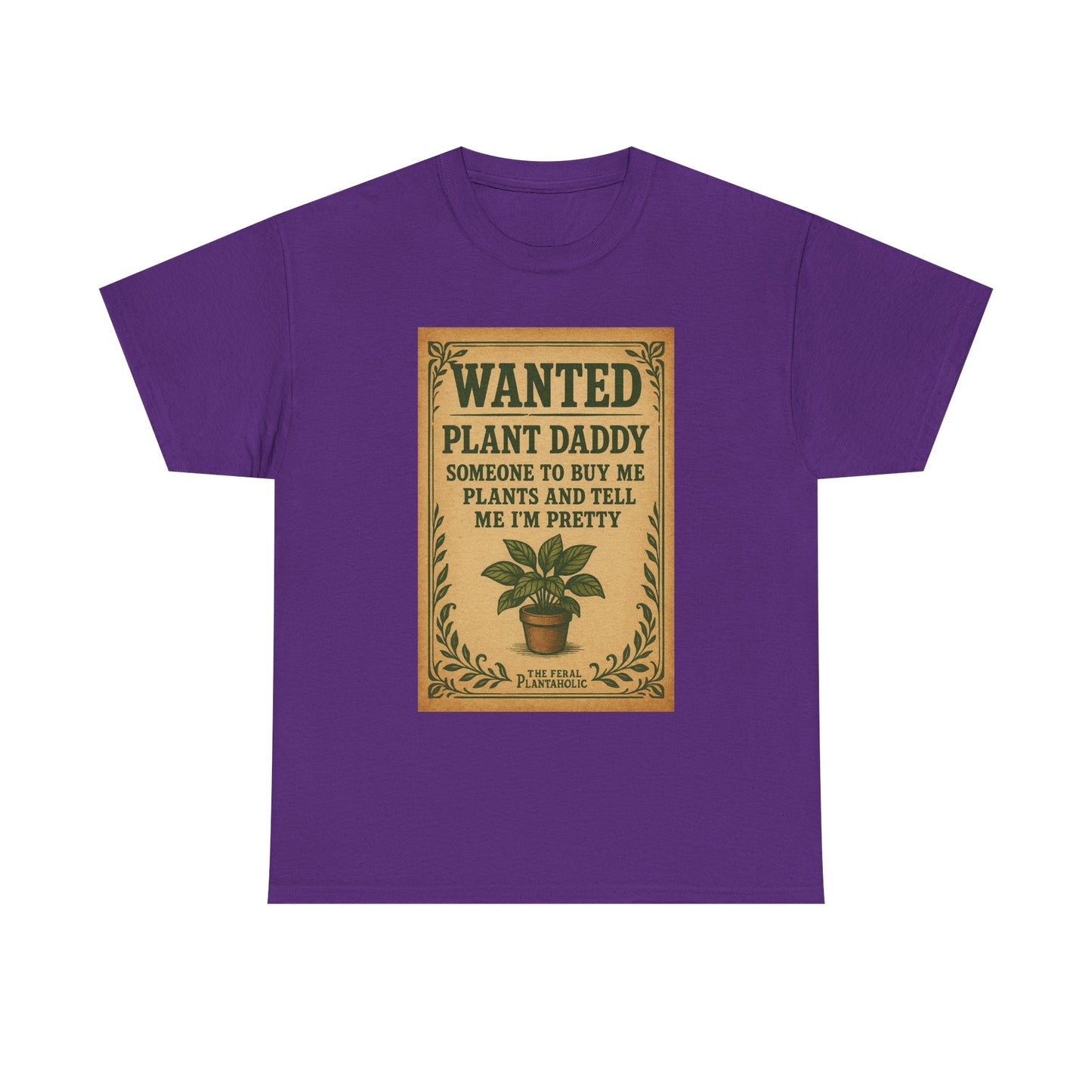 Wanted Plant Daddy Tee, Funny Plant Lover Shirt, Gift for Gardening Dad, Unisex Cotton T-Shirt, Cute Plant Dad Apparel