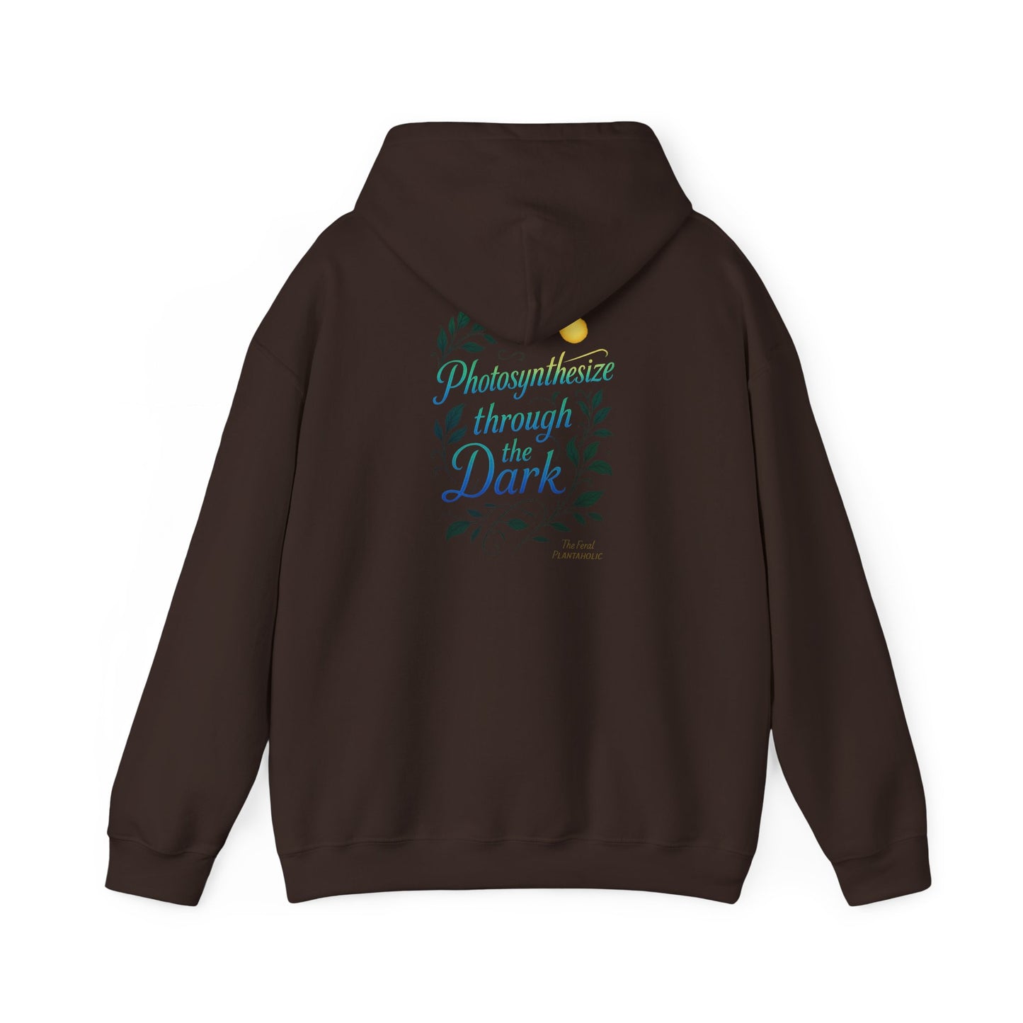 Eco-Friendly Graphic Hoodie for Nature Lovers - 'Photosynthesize through the Dark', Cozy Sweatshirt for Earth Day, Gift for Plant [...]