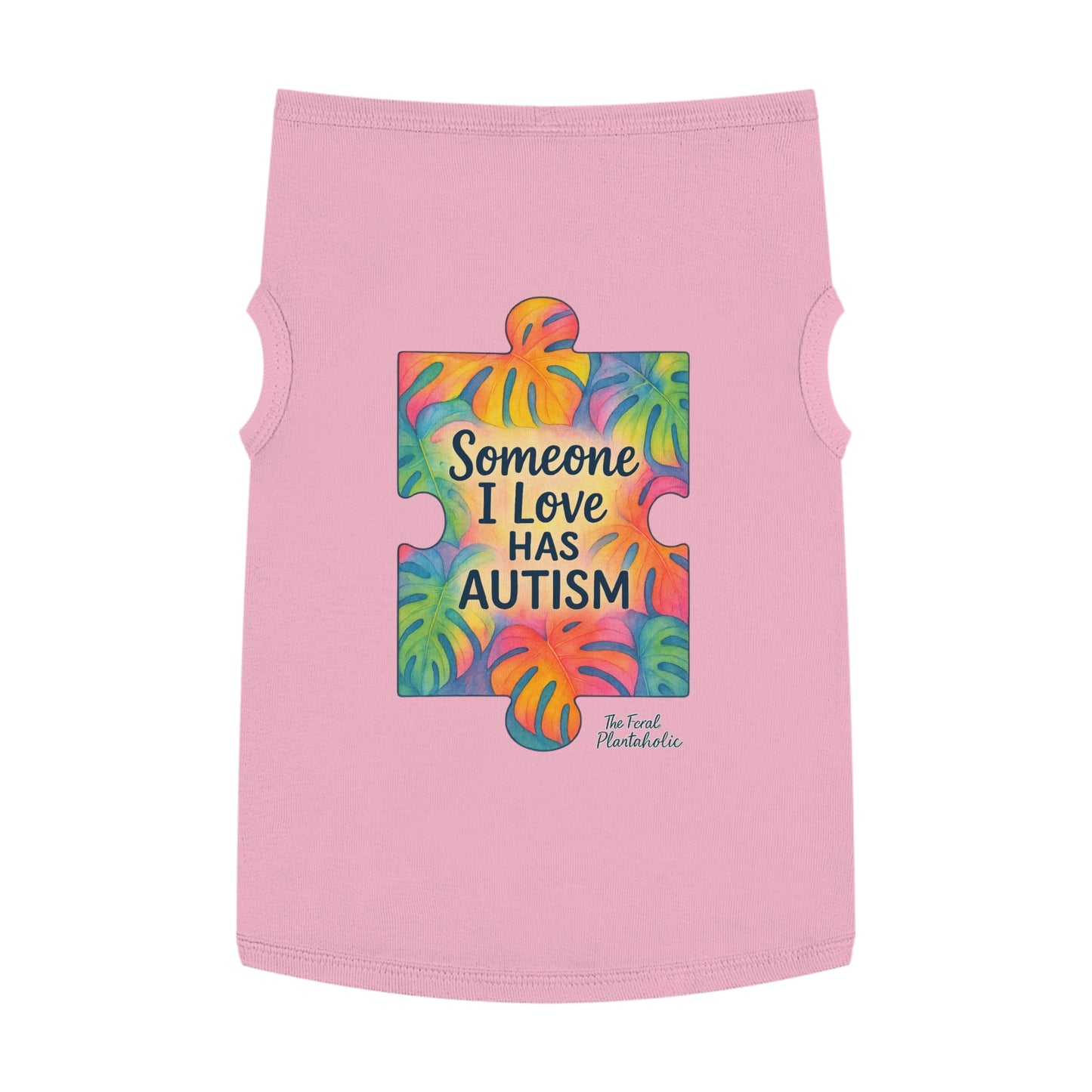Pet Tank Top — "Someone I Love Has Autism" Puzzle Piece Awareness Dog Shirt